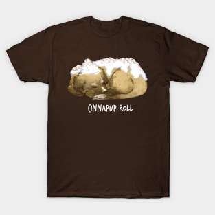 Cinnapup roll T-Shirt